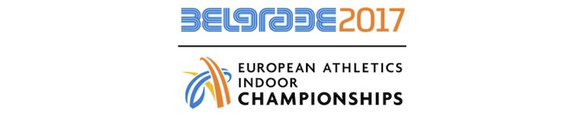 Hallen-Europameisterschaften Belgrad 2017
